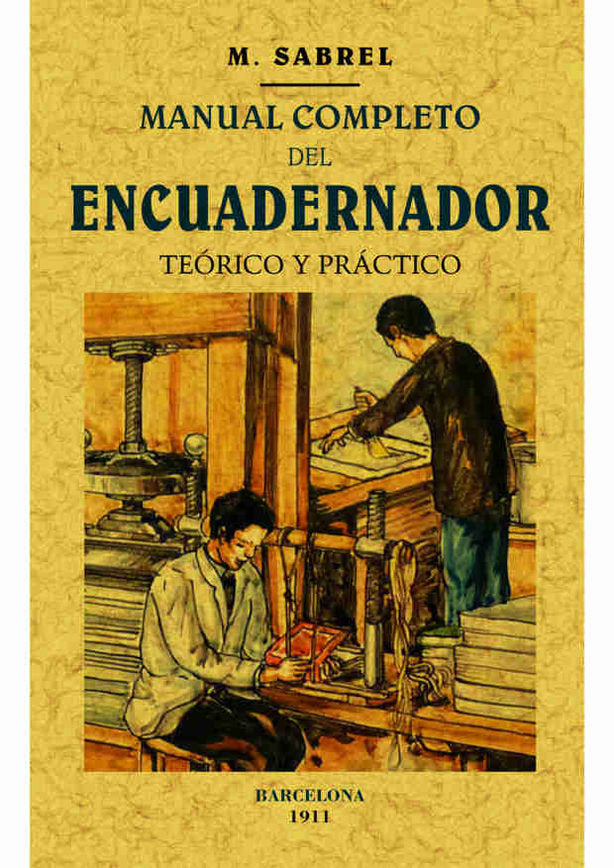 Manual completo del encuadernador, de Sabrel, M. | portada del libro