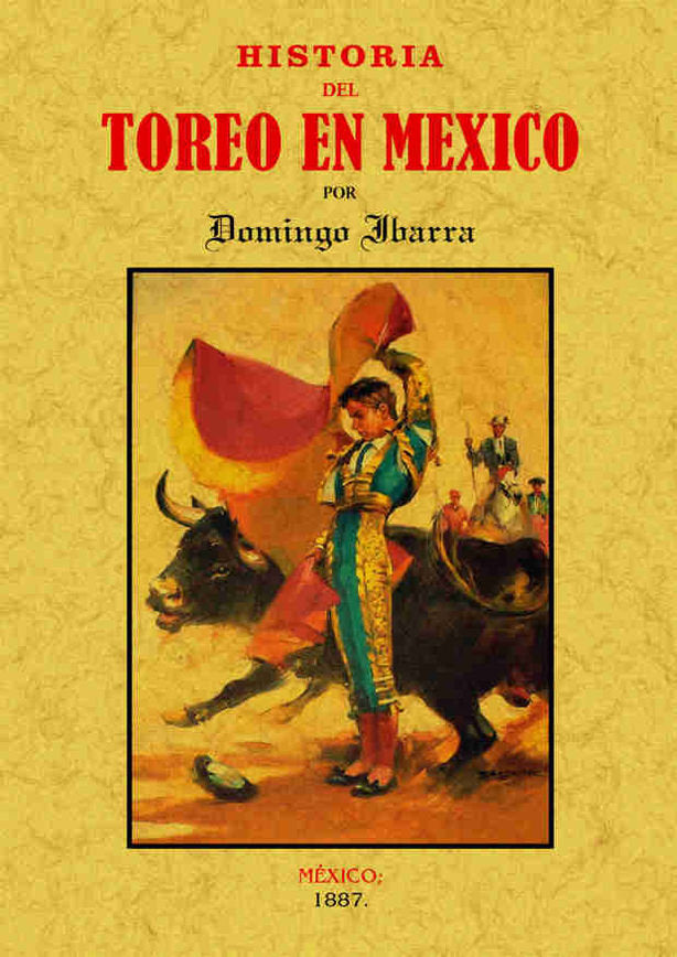 Historia del toreo en México, de Ibarra, Domingo | portada del libro