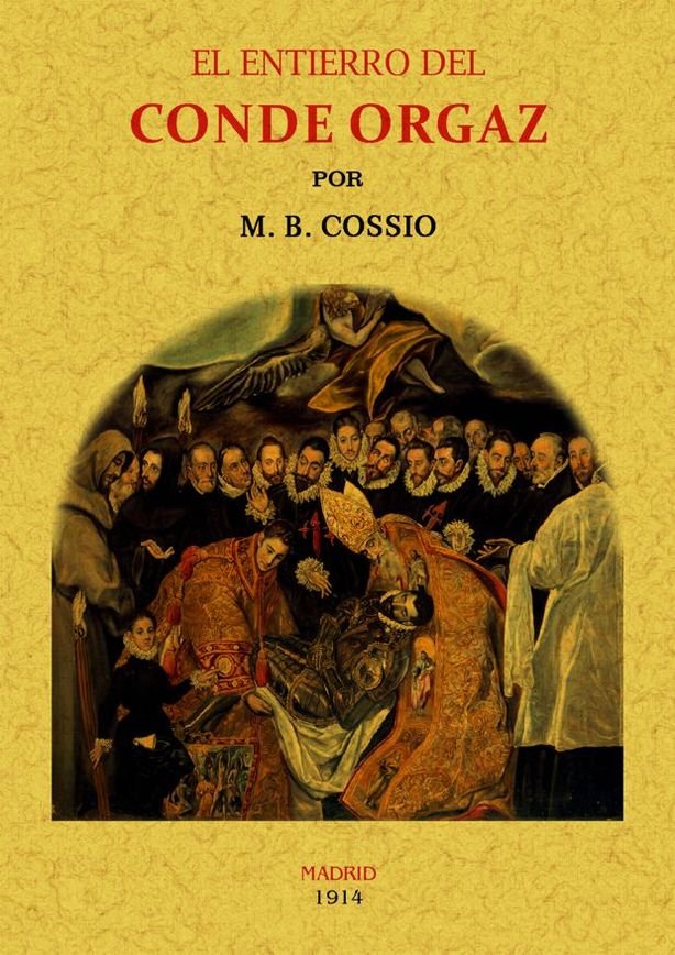 El entierro del Conde Orgaz, de Cossio, Manuel Bartolomé | portada del libro