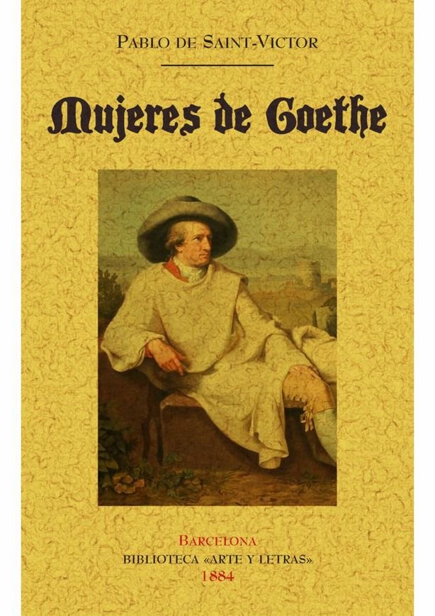 Mujeres de Goehte, de Saint-Victor, Pablo de | portada del libro