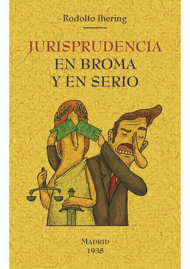 Jurisprudencia en broma y en serio, de Ihering, Rodolfo | portada del libro
