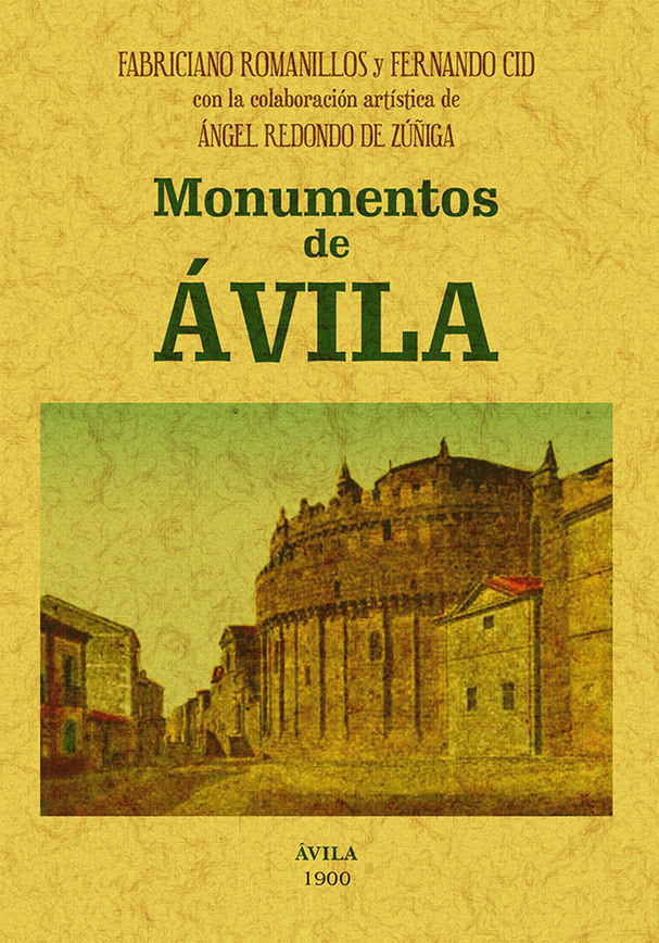 Monumentos de Ávila, de Romanillos, Fabriciano | portada del libro