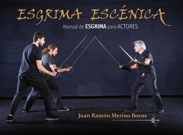 Esgrima escénica, de Merino Bocos, Juan Ramón | portada del libro