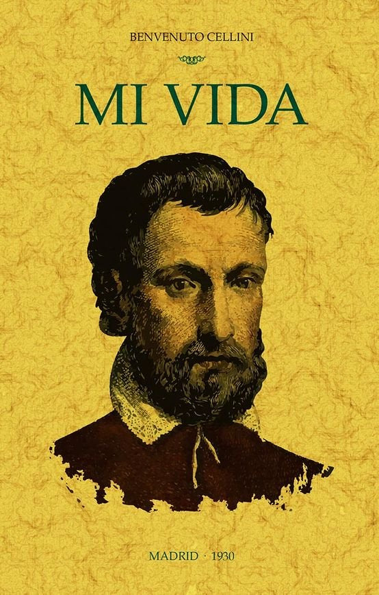 Mi vida, de Cellini, Benvenuto | portada del libro