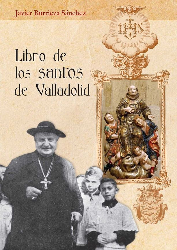Libro de los santos de Valladolid, de Burrieza Sánchez, Javier | portada del libro