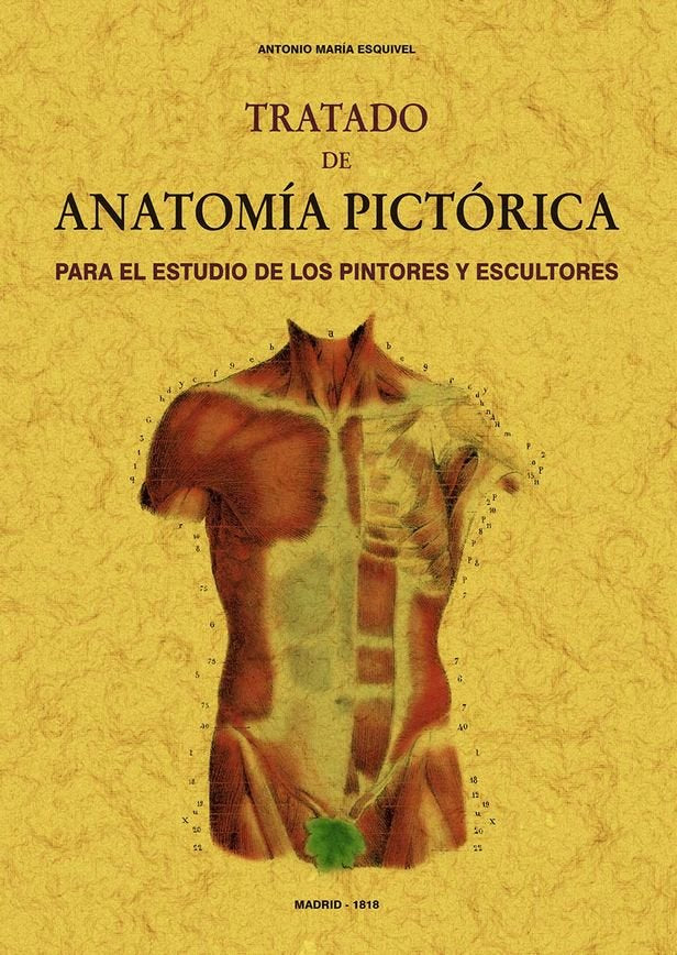 TRATADO DE ANATOMIA PICTORICA, de ESQUIVEL, ANTONIO MARIA | portada del libro