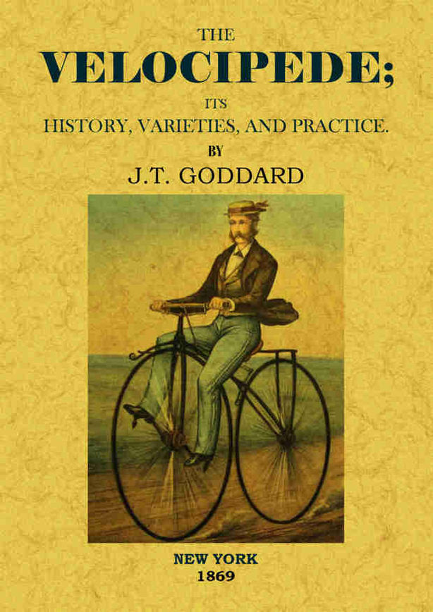 The velocipede, de Goddard, J.T. | portada del libro