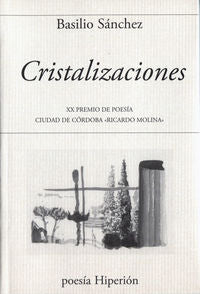 Cristalizaciones, de Sánchez | portada del libro