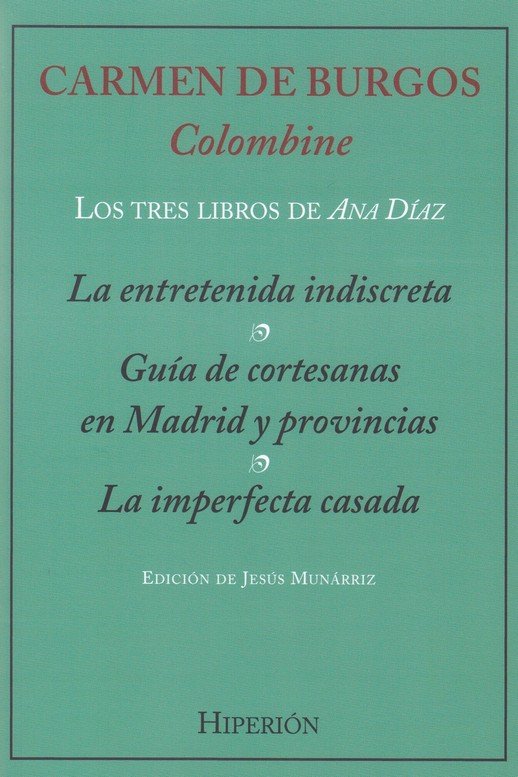 LOS TRES LIBROS DE ANA DIAZ, de CARMEN DE BURGOS (COLOMBINE) | portada del libro