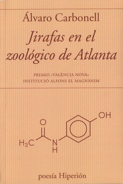 JIRAFAS EN EL ZOOLOGICO DE ATLANTA, de CARBONELL, ALVARO | portada del libro