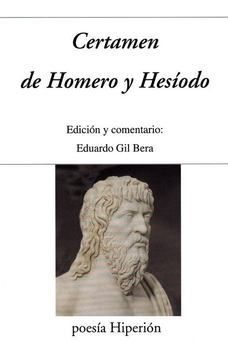 CERTAMEN DE HOMERO Y HESIODO, de GIL BERA, EDUARDO | portada del libro