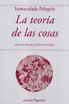 TEORIA DE LAS COSAS, LA, de PELEGRIN | portada del libro