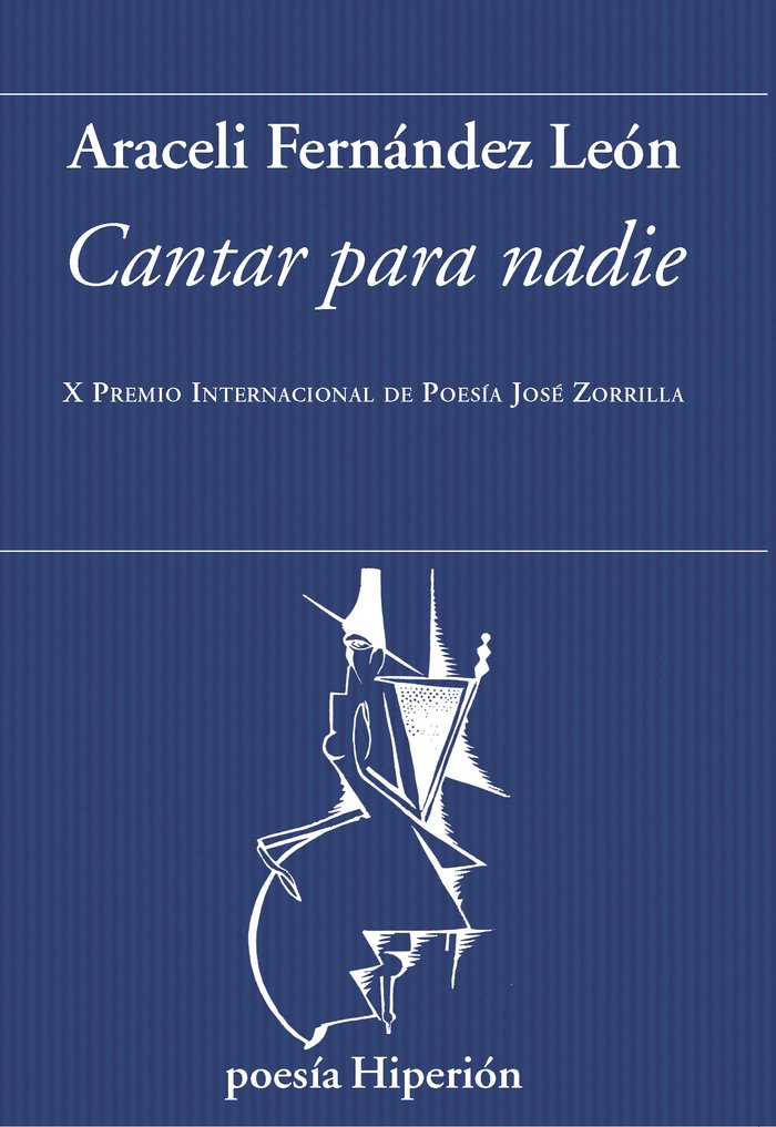 CANTAR PARA NADIE, de ARACELI FERNANDEZ LEON | portada del libro