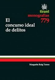 El concurso ideal de delitos, de Margarita Roig Torres | portada del libro