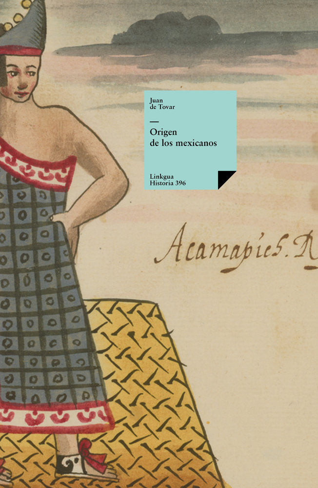 Origen de los mexicanos, de de Tovar, Juan | portada del libro