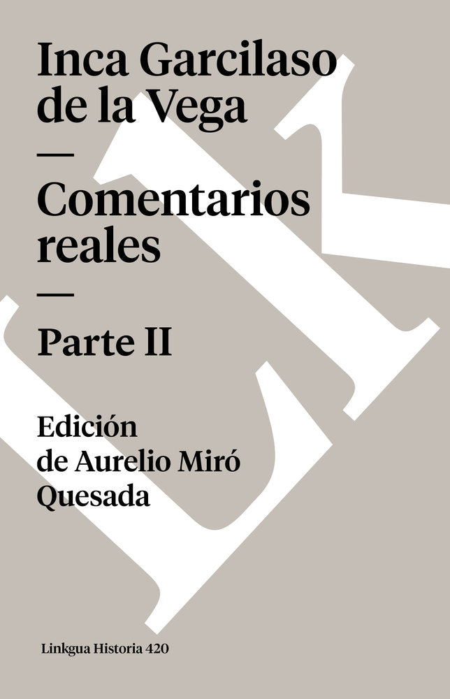 COMENTARIOS REALES II, de de la Vega, Inca Garcilaso | portada del libro