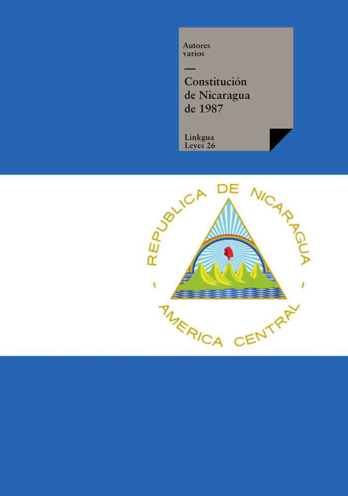 Constitución de Nicaragua de 1987, de Varios, Autores | portada del libro