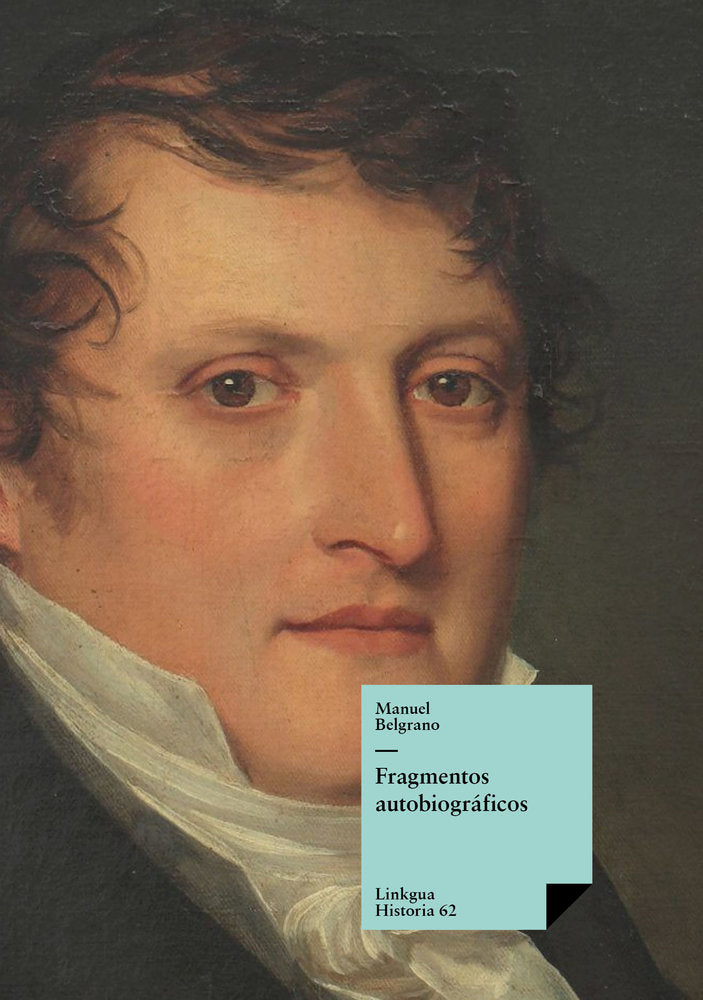 Fragmentos autobiográficos, de Belgrano, Manuel | portada del libro