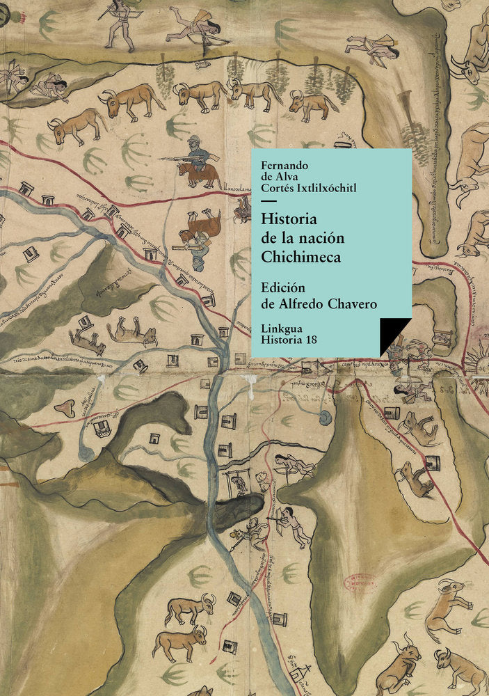 Historia de la nación Chichimeca, de de Alva Cortés Ixtlilxóchitl, Fernando | portada del libro