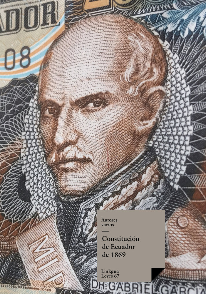 Constitución de Ecuador de 1869, de Varios, Autores | portada del libro