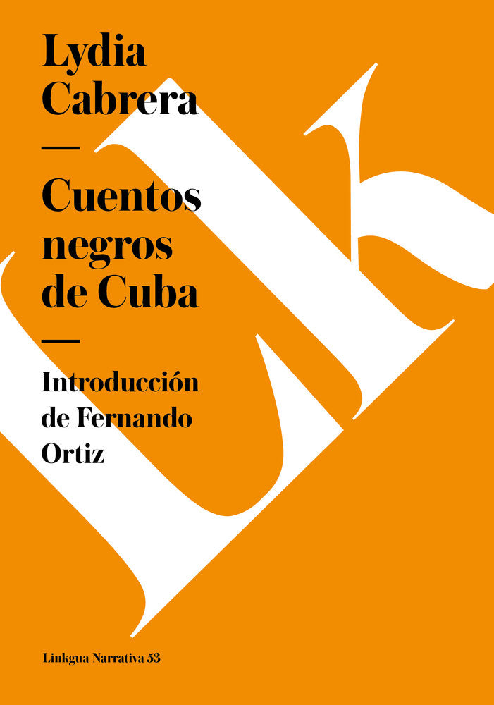 CUENTOS NEGROS DE CUBA, de Cabrera, Lydia | portada del libro