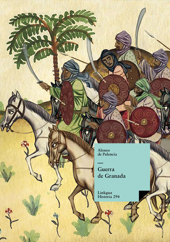 Guerra de Granada, de de Palencia, Alonso | portada del libro