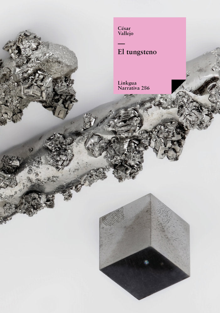El tungsteno, de Vallejo, César | portada del libro