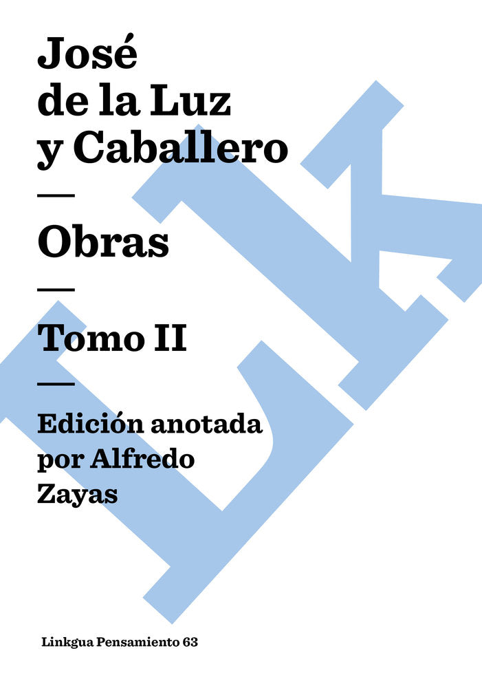 OBRAS II, de de la Luz y Caballero, José | portada del libro