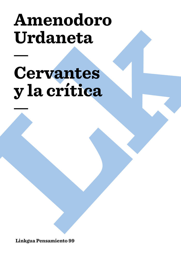 CERVANTES Y LA CRITICA, de Urdaneta, Amenodoro | portada del libro