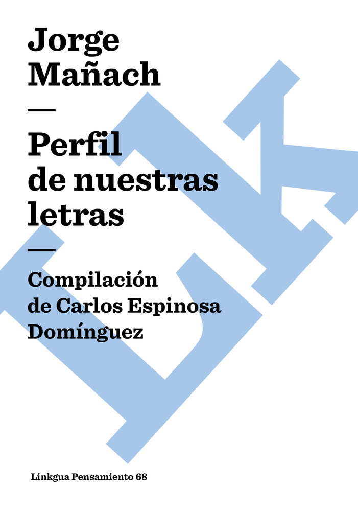 PERFIL DE NUESTRAS LETRAS, de Mañach, Jorge | portada del libro