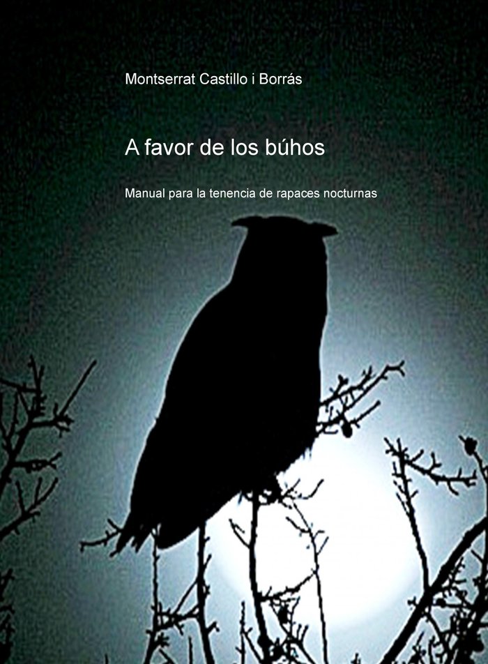 A favor de los búhos, de Castillo Borrás,montserrat | portada del libro