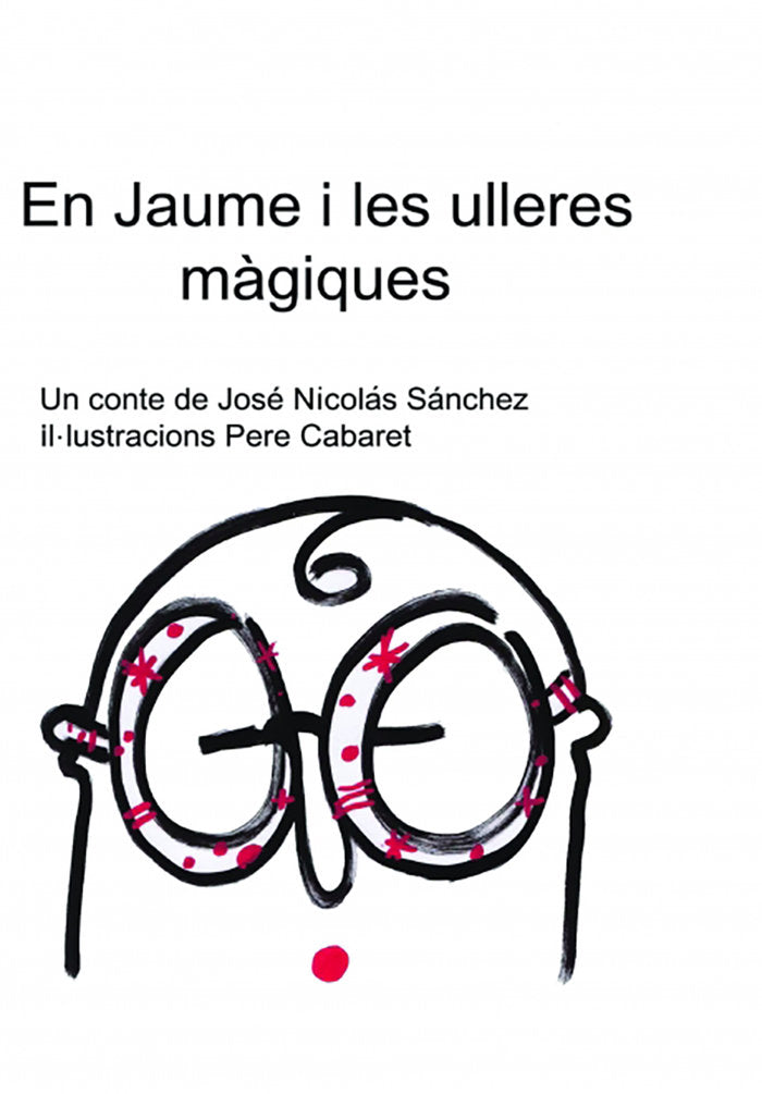 EN JAUME I LES ULLERES MAGIQUES, de Sánchez, José Nicolás | portada del libro