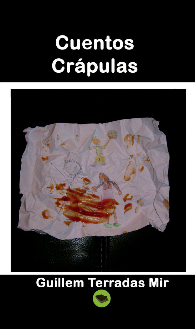 Cuentos Crápulas, de Terradas Mir, Guillem | portada del libro