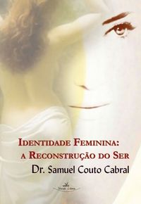 Identidade feminina, de COUTO CABRAL | portada del libro