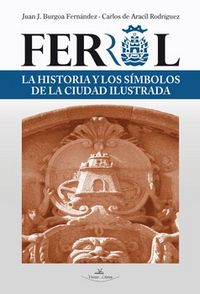 Ferrol, de BURGOA FERNáNDEZ | portada del libro