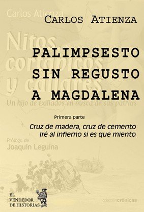 Palimpsesto sin regusto a Magdalena, de ATIENZA GARCíA, CARLOS | portada del libro