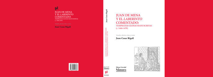 JUAN DE MENA Y EL LABERINTO COMENTADO, de CASAS RIGALL JUAN | portada del libro