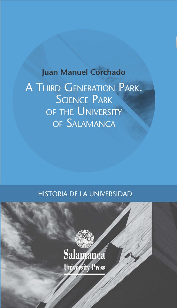 A Third Generation Park. Science Park of the University of Salamanca., de Corchado | portada del libro