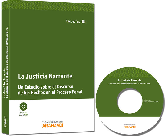 La Justicia Narrante - Un estudio sobre el discurso de los hechos en el proceso penal, de Taranilla García, Raquel | portada