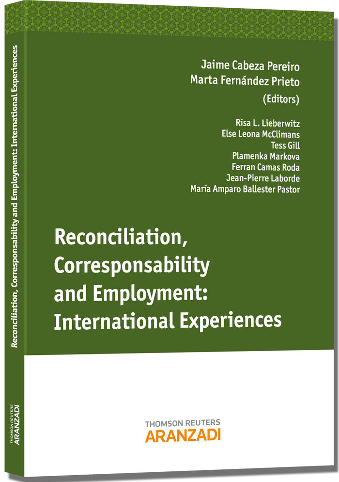 Reconciliation, Corresponsability and Employment: International Experiences, de Cabeza Pereiro, Jaime | portada del libro