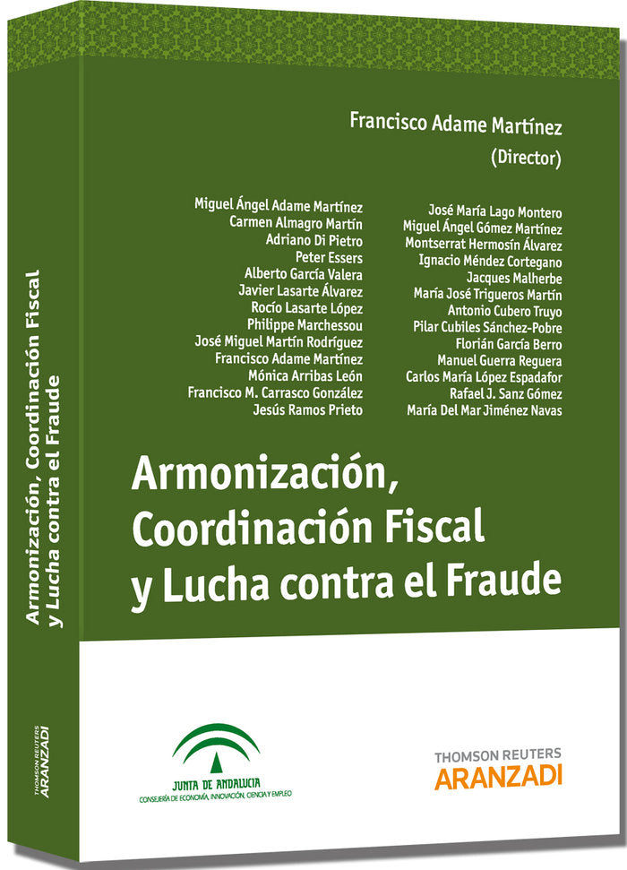 Armonización, Coordinación Fiscal y Lucha contra el Fraude, de Adame Martínez, Francisco | portada del libro