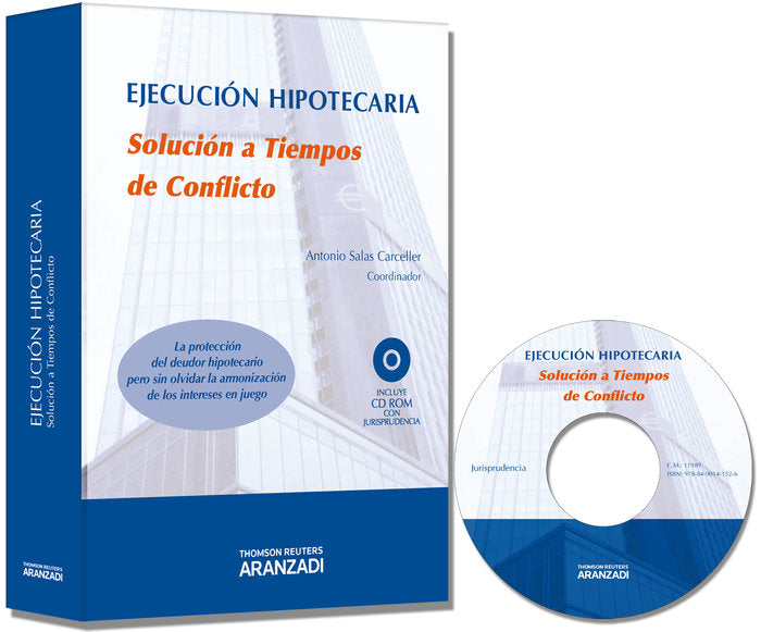 Ejecución hipotecaria. Solución a Tiempos de Conflicto, de Salas Carceller, Antonio | portada del libro
