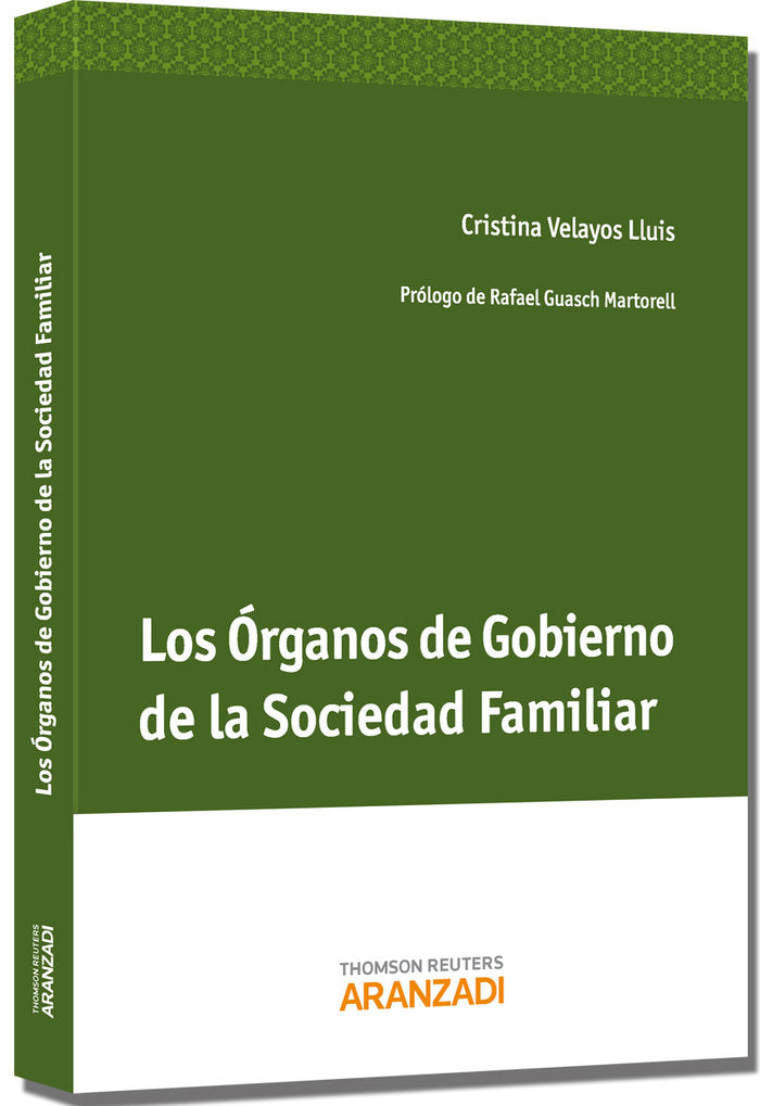 Los Órganos de Gobierno de la Sociedad Familiar, de Velayos, Cristina | portada del libro