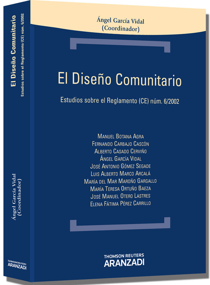 El Diseño Comunitario - Estudios sobre el Reglamento (CE) núm. 6/2002, de Botana Agra, Manuel José | portada del libro