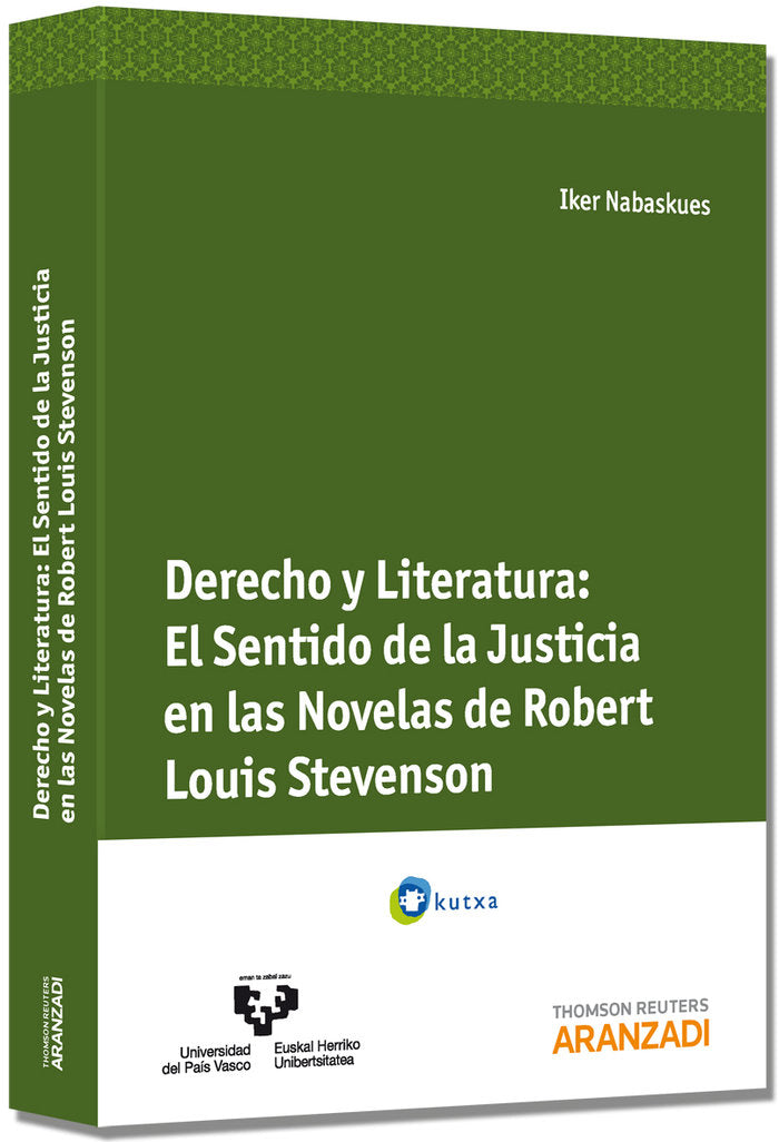 Derecho y Literatura. El Sentido de la Justicia en las Novelas de Robert Louis Stevenson, de Nabascués, Iker | portada del li