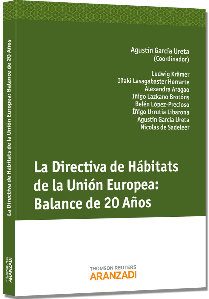 La Directiva de Hábitats de la Unión Europea: Balance de 20 años, de García Ureta, Agustín | portada del libro