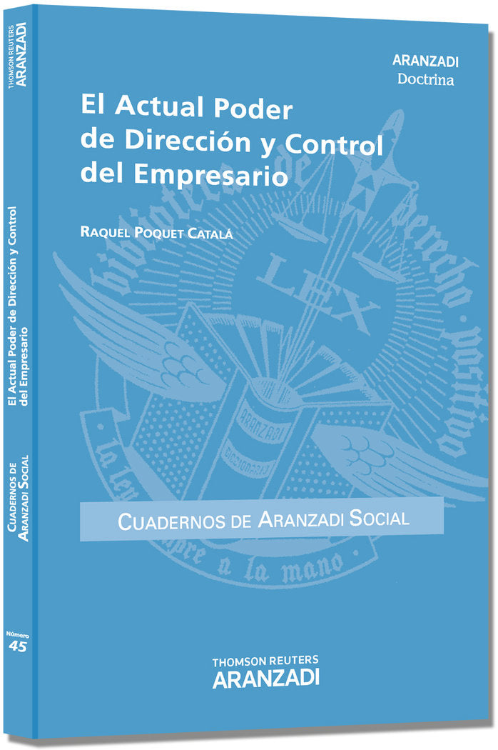 El Actual Poder de Dirección y Control del Empresario, de Poquet Catalá, Raquel | portada del libro