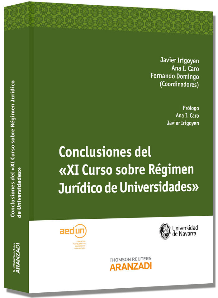 Conclusiones del ?XI Curso sobre régimen jur¡dico de Universidades?, de FERNANDO DOMINGO OSLE | portada del libro