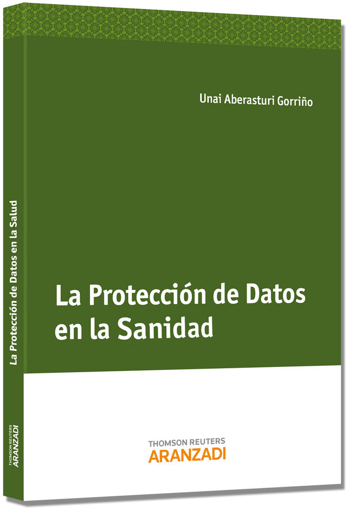 La Protección de Datos en la Sanidad, de Aberasturi Gorriño, Unai | portada del libro