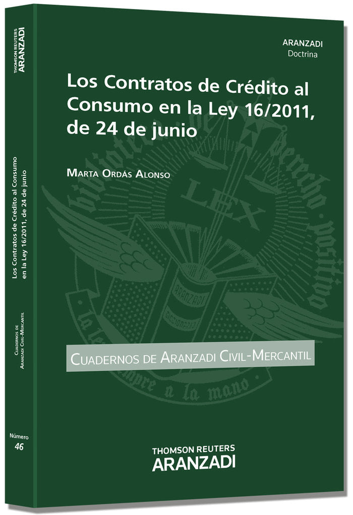 Los Contratos de Crédito al Consumo en la Ley 16/2011, de 24 de junio, de ORDAS ALONSO, MARTA | portada del libro